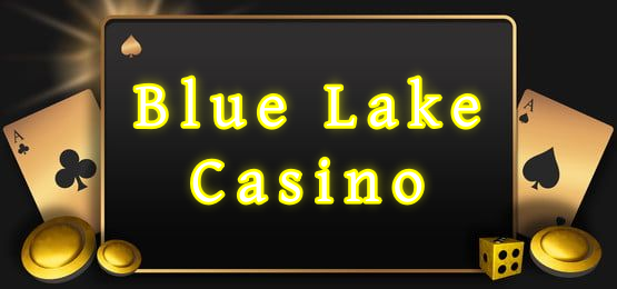 Blue Lake Casino